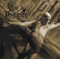 War Pestilence : Distrust of Pest